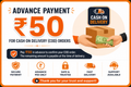 ₹50 Advance Payment Required for Cash on Delivery (COD) Orders